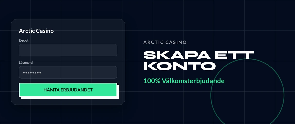Registrera dig på Arctic Casino